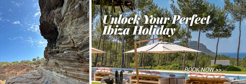 Unlock Your Perfect
Ibiza Holiday. Book now